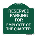 Parking Reserved for Employee of the Quarter