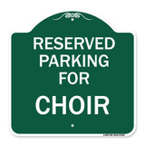 Parking Reserved for Choir