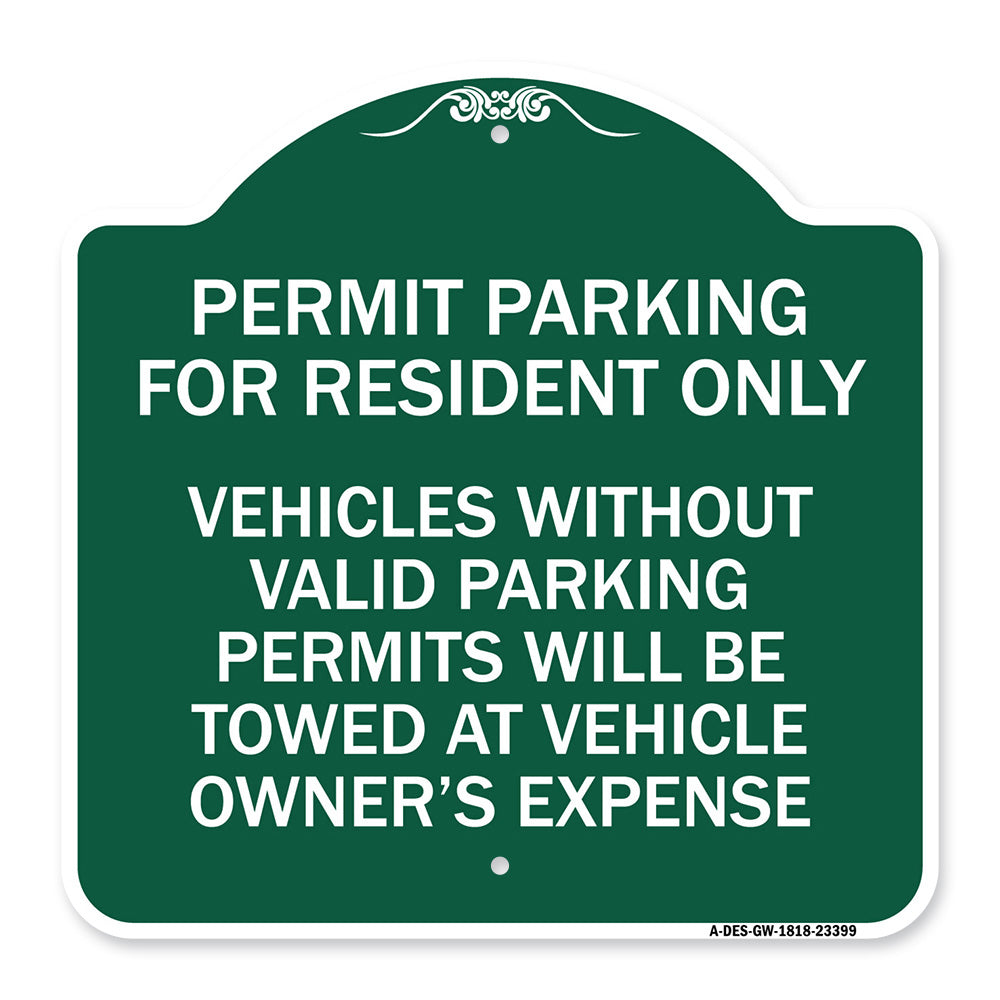 Parking Permit Sign Permit Parking for Residents Only Vehicles Without Valid Parking Permits Will Be Towed
