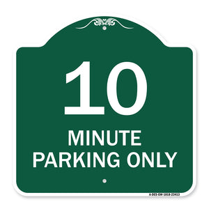 10 Minute Parking Only