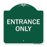 Parking Lot Sign Entrance Only