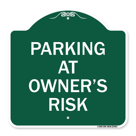 Parking at Owner's Risk