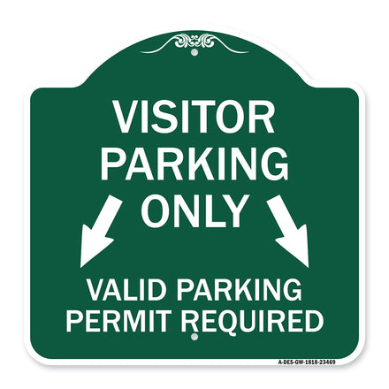 Parking Area Sign Visitors Parking Only Valid Parking Permit Required with Both Side Down Arrow