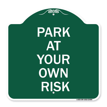 Park at Your Own Risk