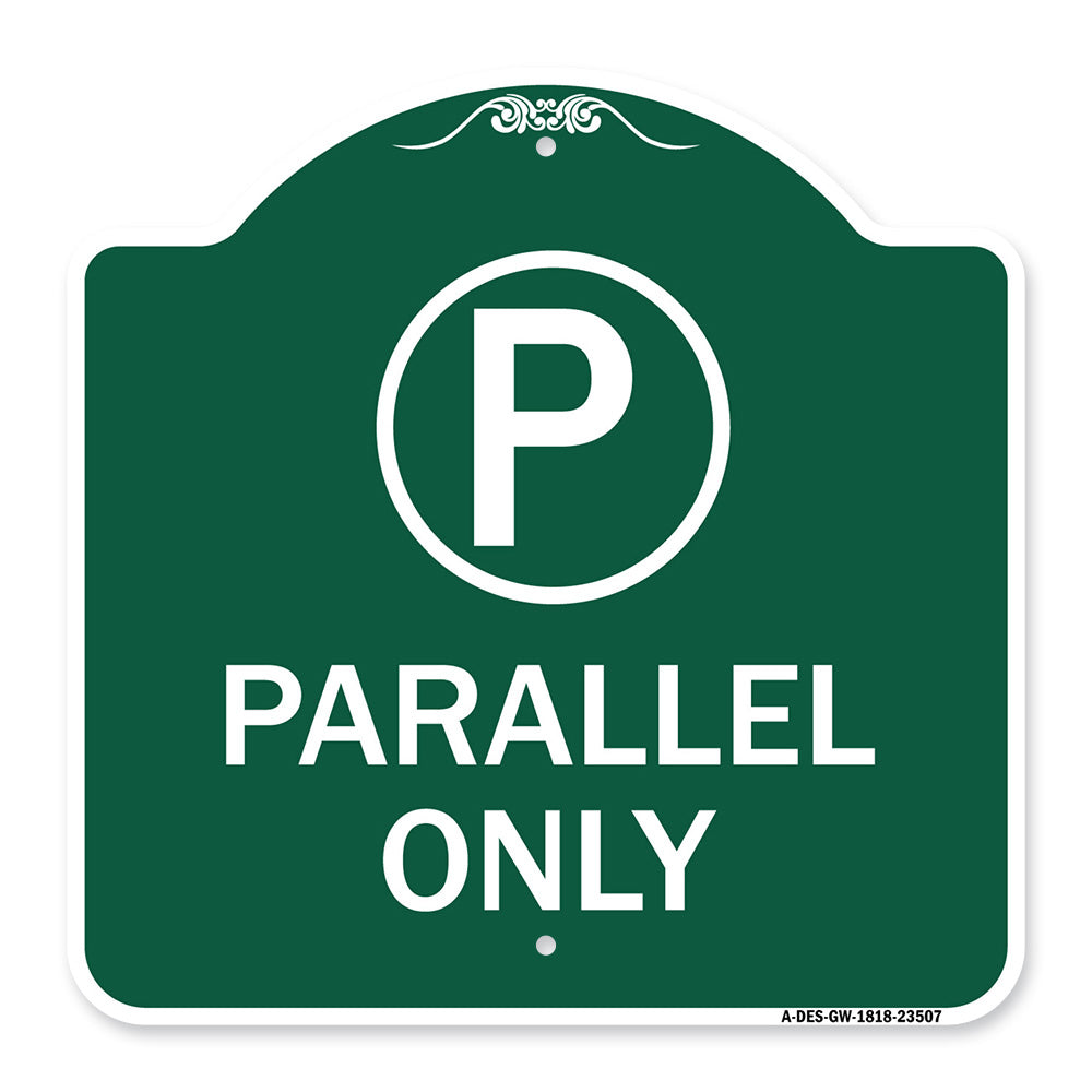 Parallel Parking Only Sign with Graphic