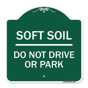 Outdoor-Grade Soft Soil Do Not Drive or Park