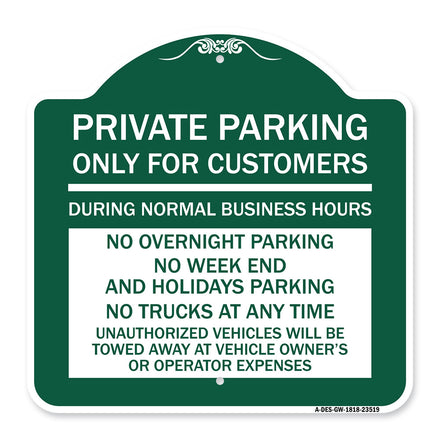 Only for Customers During Normal Business Hours No Overnight Parking No Trucks at Anytime Unauthorized Vehicle Towed