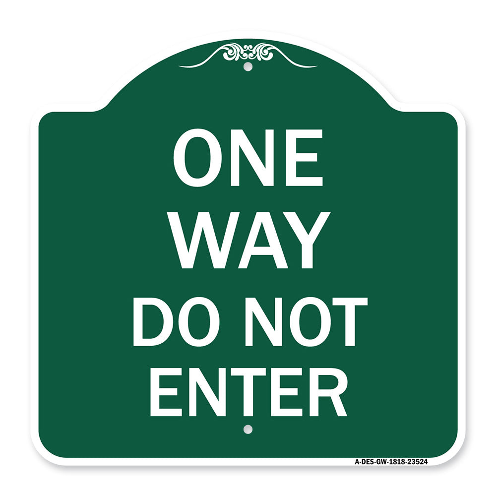 One Way Do Not Enter
