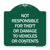 Not Responsible for Theft or Damage to Vehicles or Contents