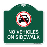 No Vehicles on Sidewalk
