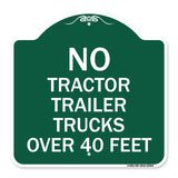 No Tractor Trailer Trucks Over 40 Feet