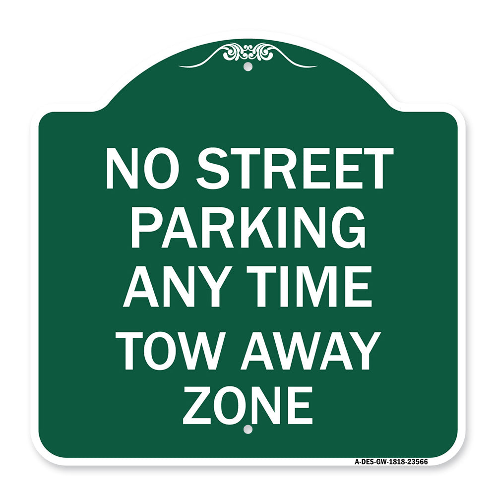No Street Parking Anytime Tow Away Zone