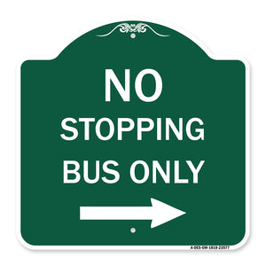 No Stopping Bus Only with Arrow (Right)