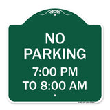 No Parking 7-00 Pm to 8-00 Am