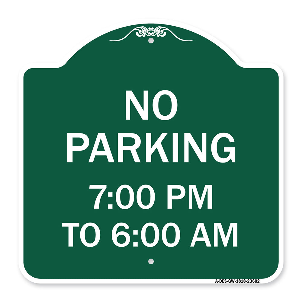 No Parking 7-00 Am to 6-00 Pm