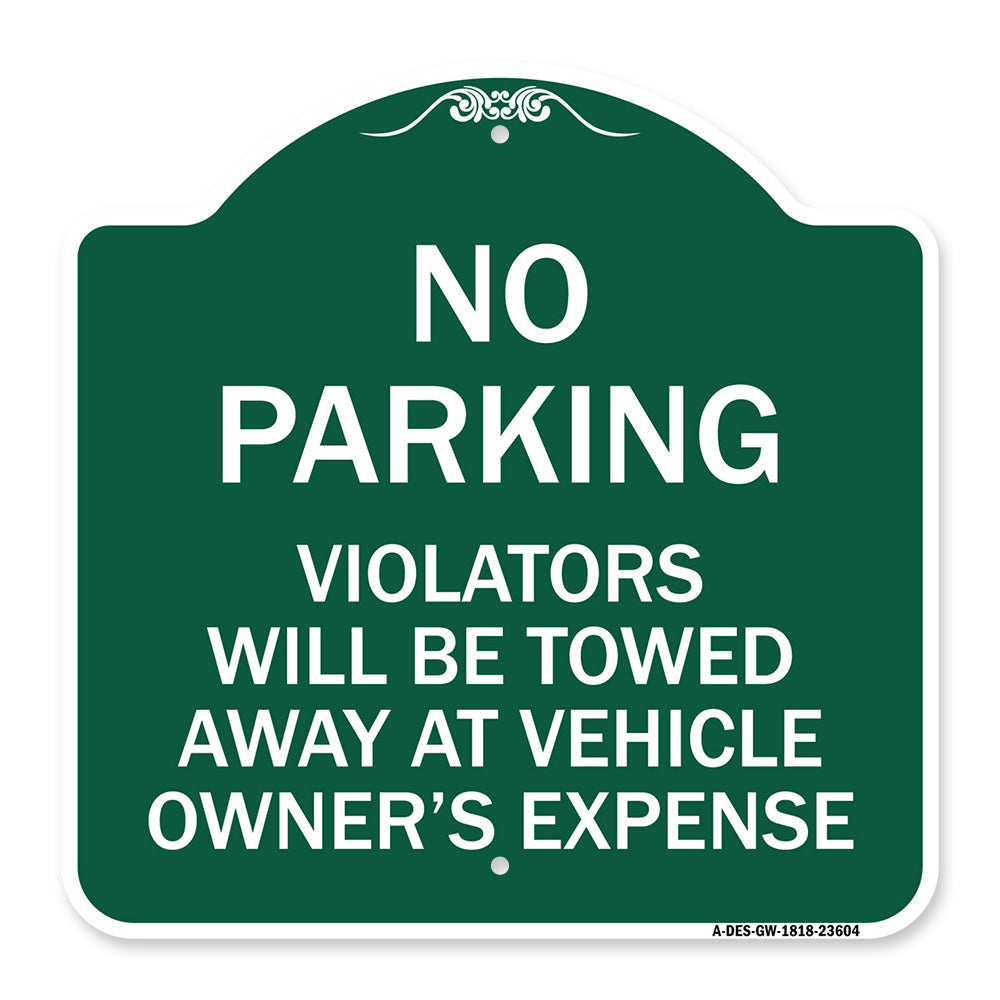 No Parking Violators Towed Away at Owner's Expense