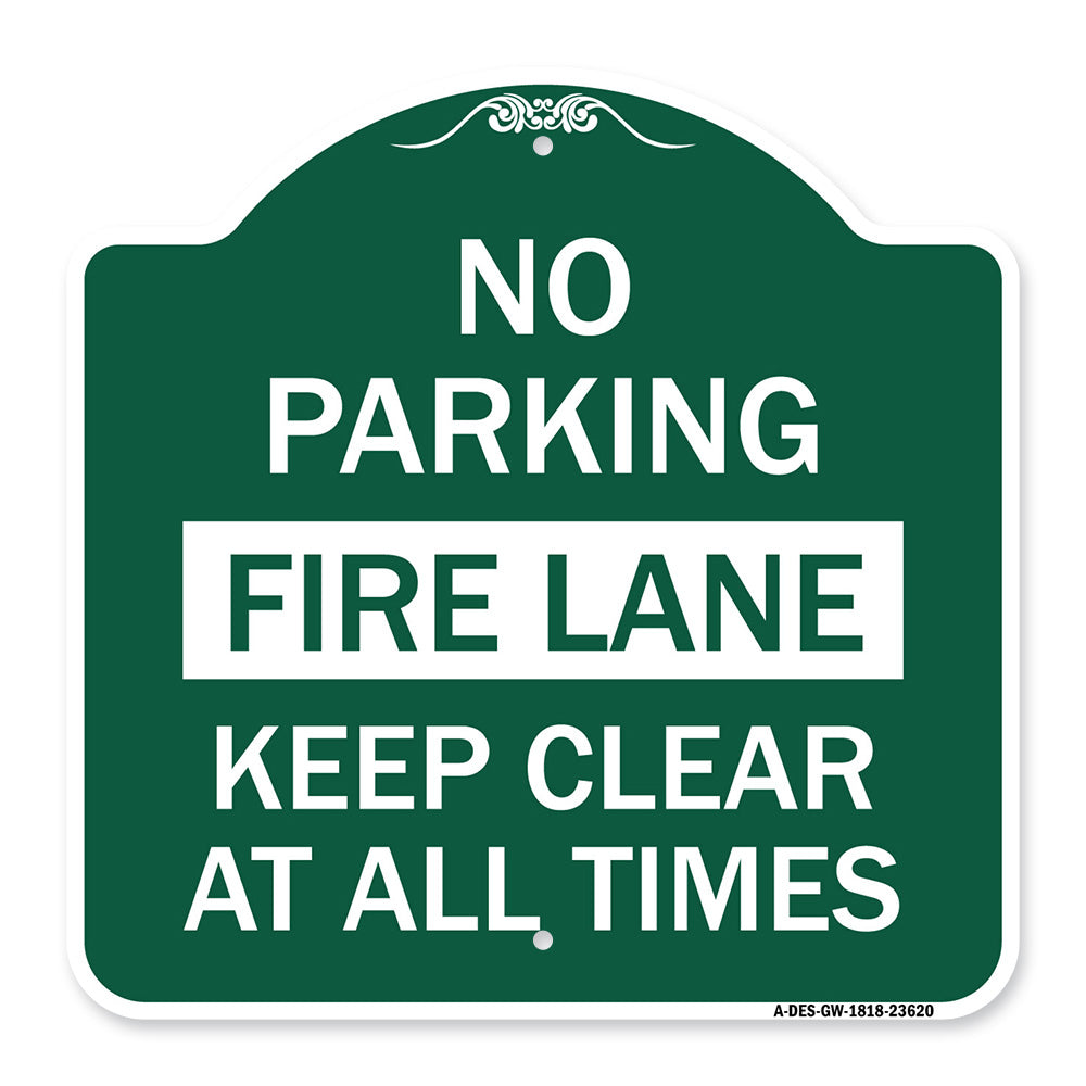 No Parking Fire Lane Keep Clear at All Times