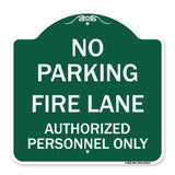 No Parking Fire Lane Authorized Personnel Only