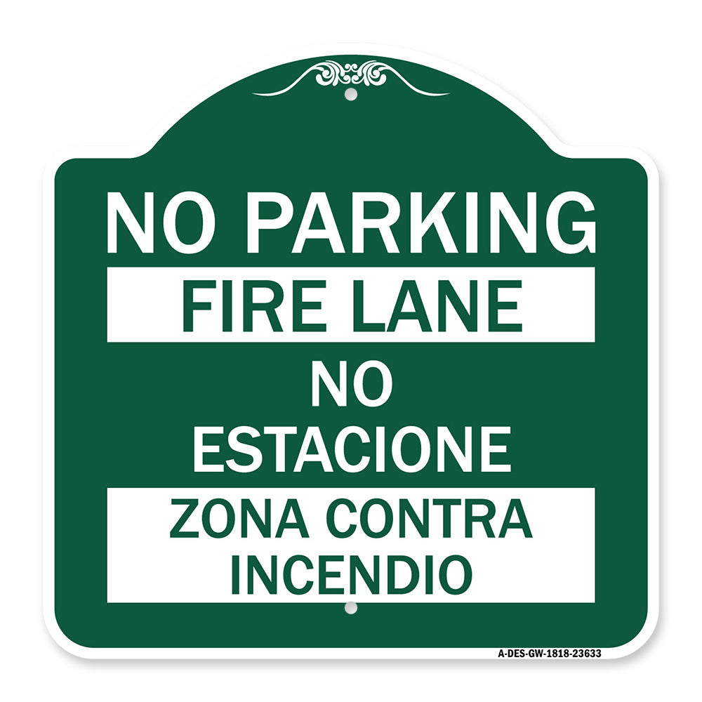 No Parking - Fire Lane - No Estacione Zona Contra Incendio