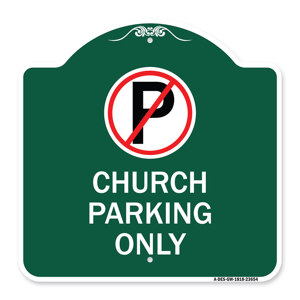 No Parking Symbol Church Parking Only
