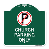 No Parking Symbol Church Parking Only