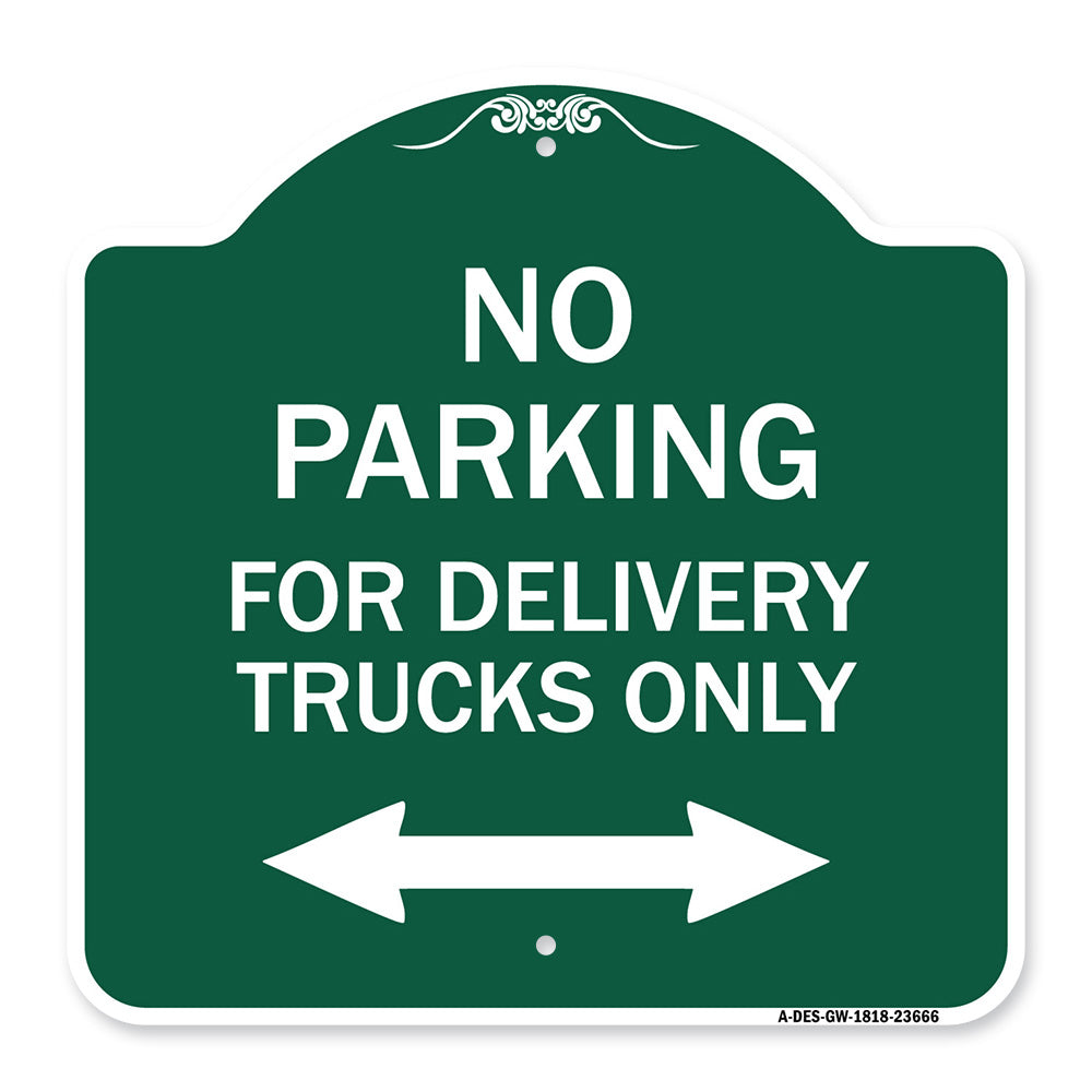 No Parking Sign No Parking for Delivery Trucks Only (With Bidirectional Arrow)