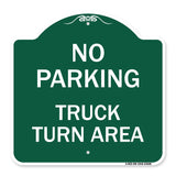 No Parking Sign No Parking - Truck Turn Area