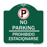 No Parking Prohibido Estacionarse (With No Parking Symbol)