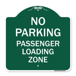 No Parking Passenger Loading Zone