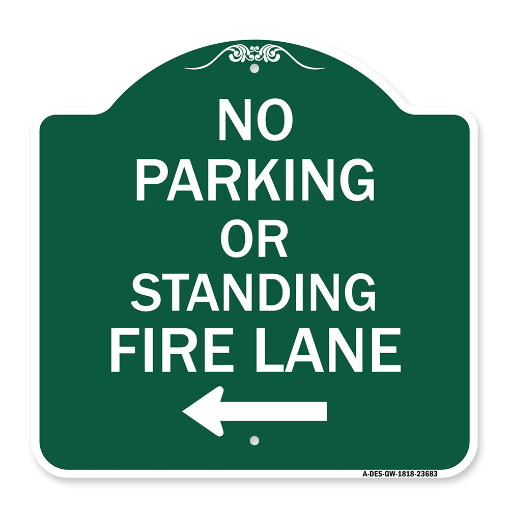 No Parking or Standing Fire Lane (With Left Arrow)