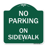 No Parking on Sidewalk Parking Sign