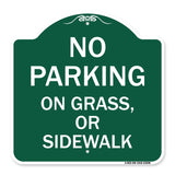 No Parking on Grass or Sidewalk Parking Sign