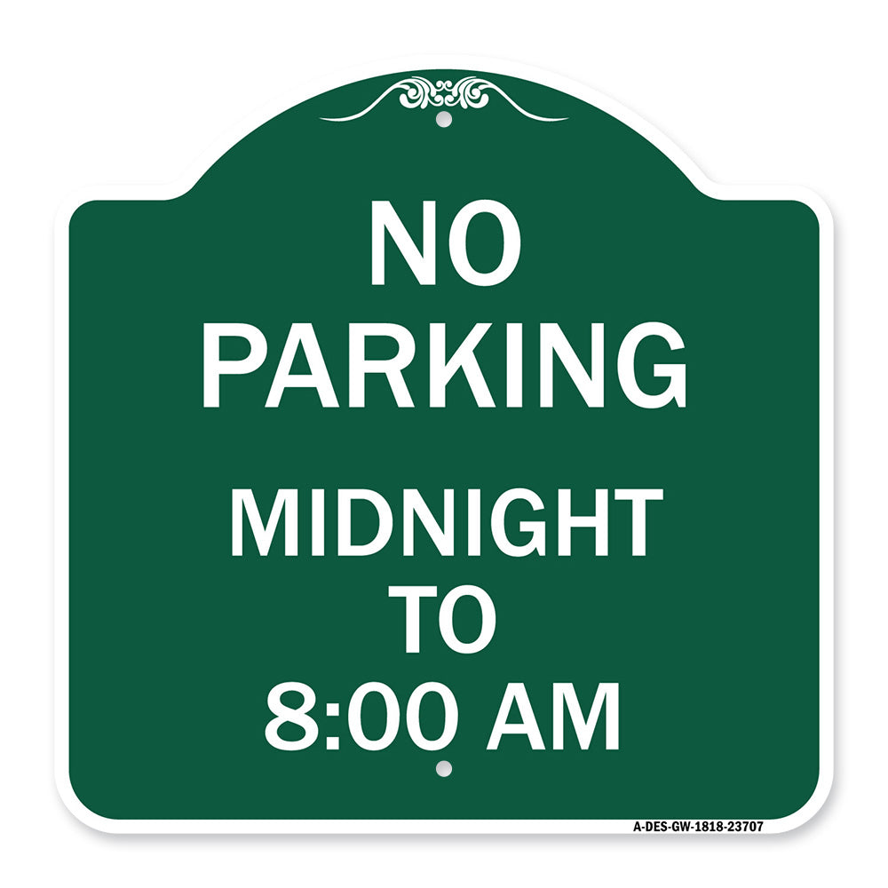No Parking Midnight to 8:00 Am