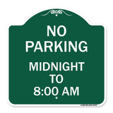 No Parking Midnight to 8:00 Am