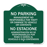 No Parking Management Not Responsible for Theft or Damage to Vehicle or Contents