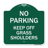 No Parking Keep Off Grass Shoulders