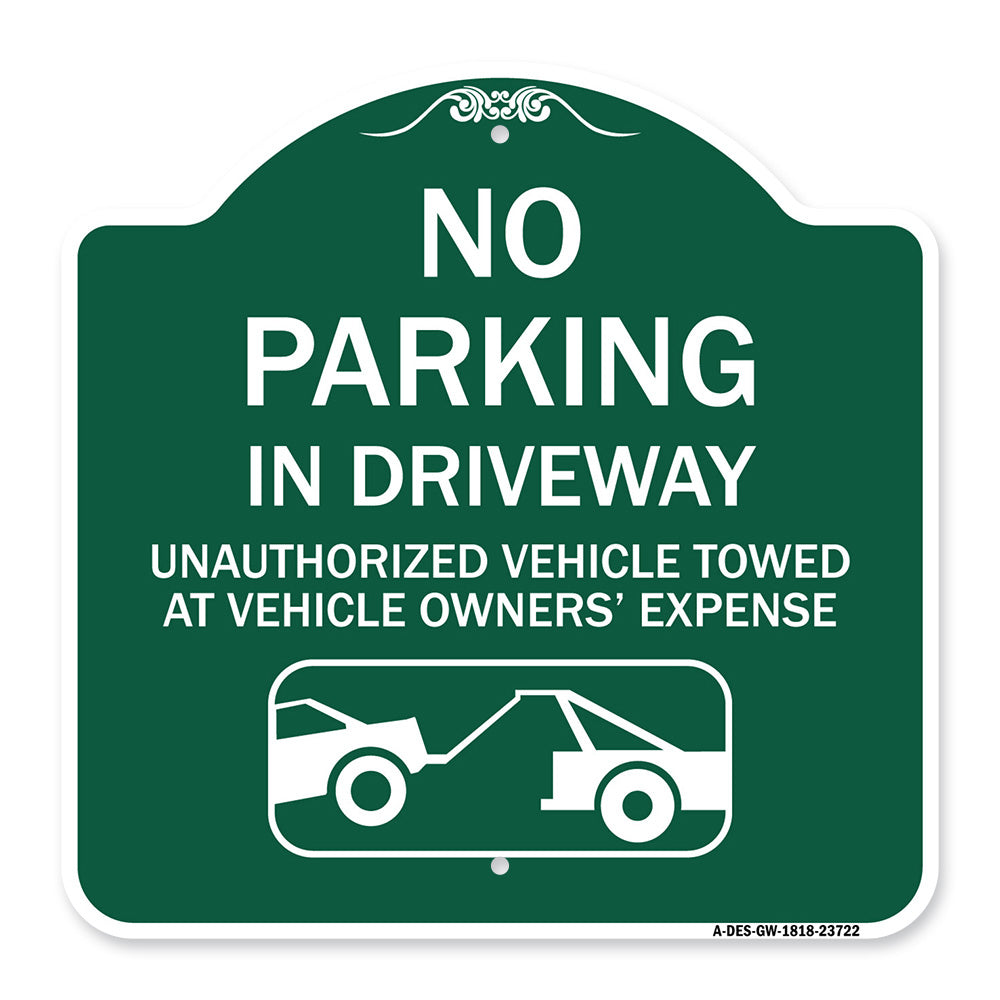No Parking in Driveway Unauthorized Vehicles Towed