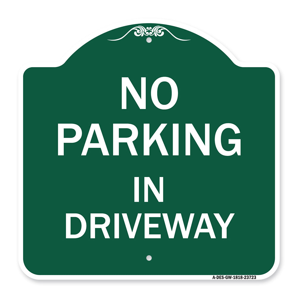 No Parking in Driveway