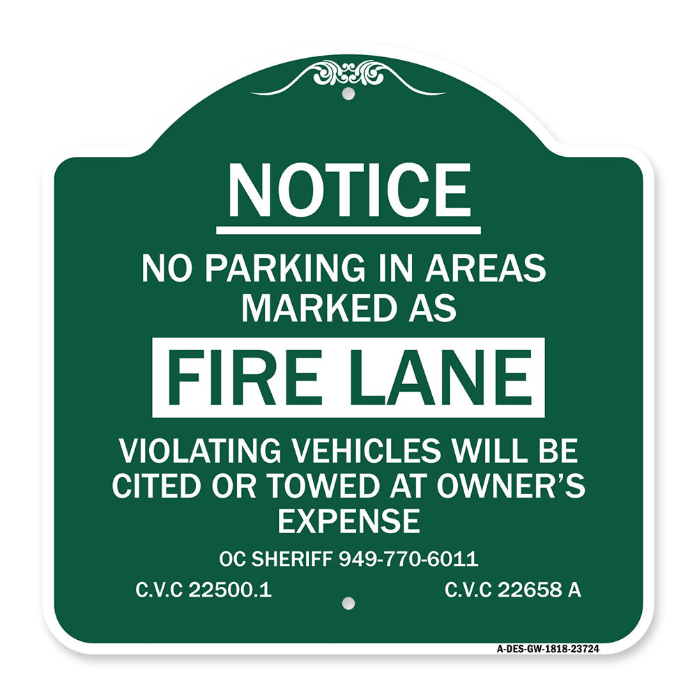 No Parking in Areas Marked as Fire Lane CVC Section 22500.1 and 22658 A