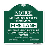No Parking in Areas Marked as Fire Lane CVC Section 22500.1 and 22658 A