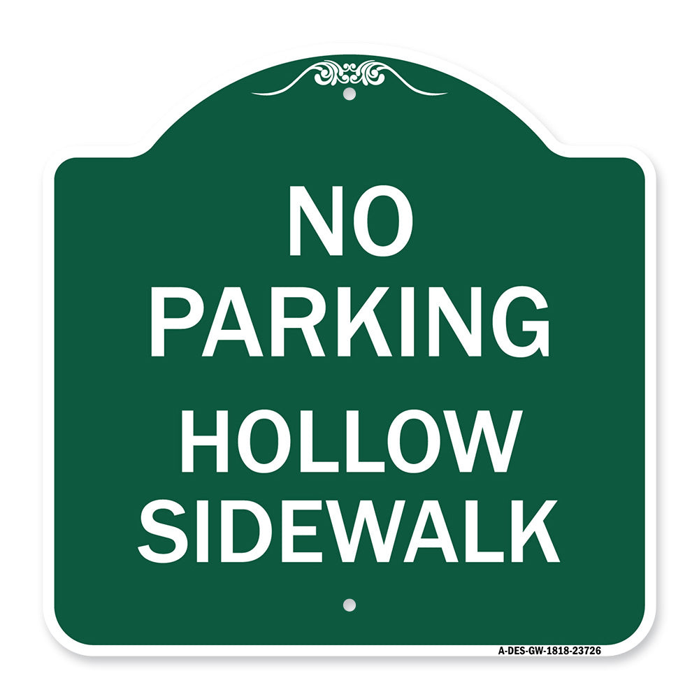 No Parking Hollow Sidewalk