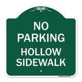 No Parking Hollow Sidewalk