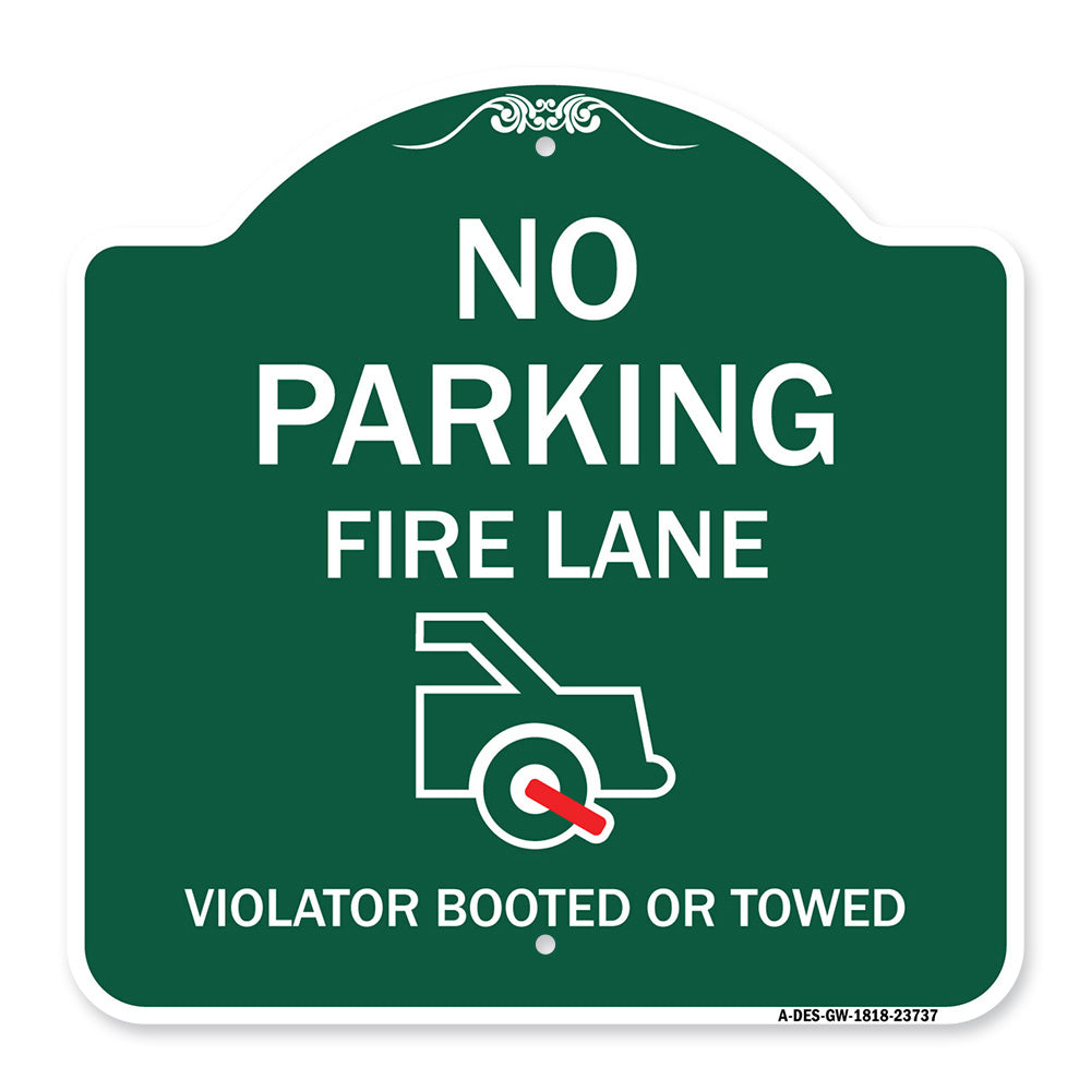 No Parking Fire Lane (With Graphic) Violators Booted or Towed