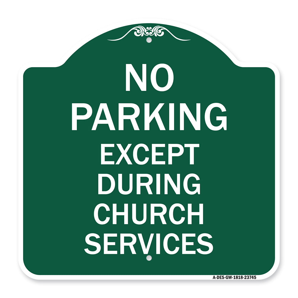 No Parking Except During Church Services