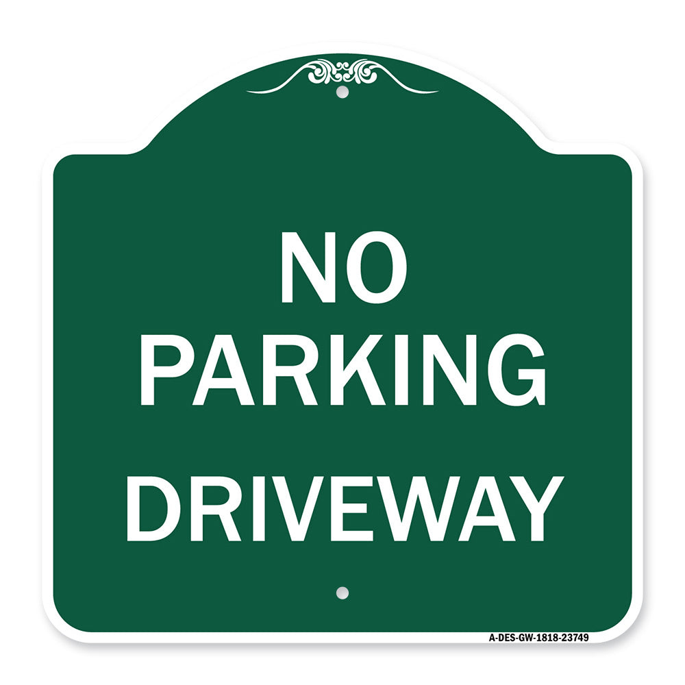 No Parking Driveway