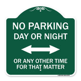 No Parking Day or Night or ANY Other Time for That Matter