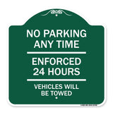No Parking Anytime - Enforced 24 Hours Vehicles Will Be Towed