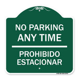 No Parking Anytime & Prohibido Estacionar