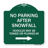 No Parking After Snowfall Vehicles May Be Towed or Plowed-In with Right Arrow