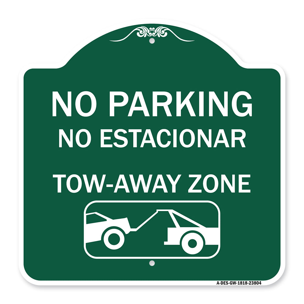 No Parking - No Estacionar Tow - Away Zone (With Graphic)